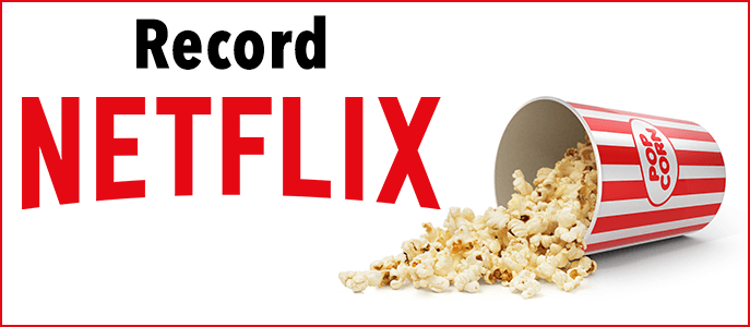 How to Download Shows and Movies From Netflix