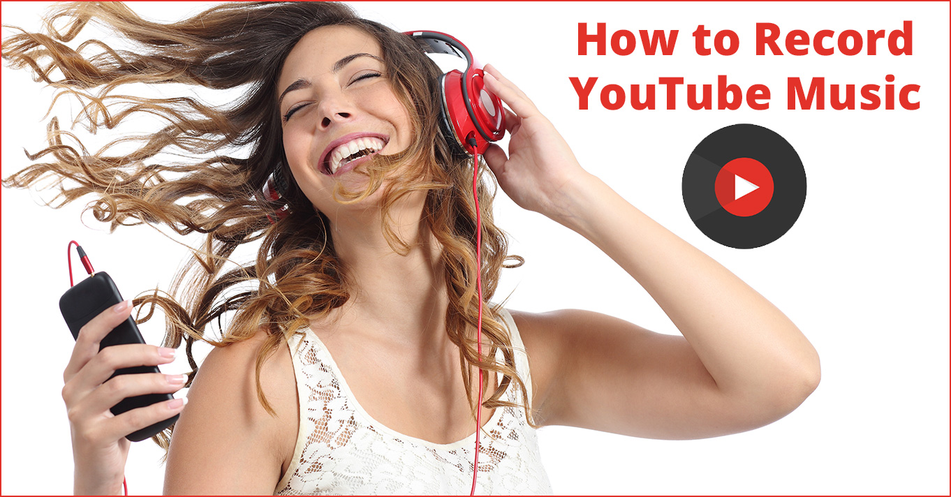 How to Record From YouTube Music